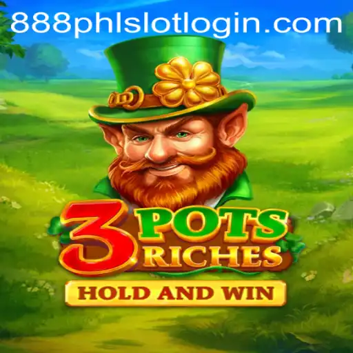 Exploring the Thrilling World of 3potsRiches at 888PHL.COM